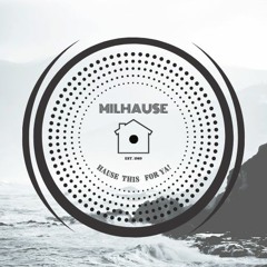 MILHAUSE