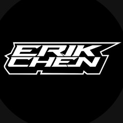 ERIK CHEN