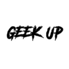 Geek Up