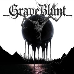 _GraveBlunt_