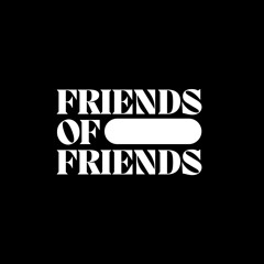 Friends of Friends