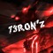 T3RON'Z
