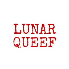 Lunar Queef