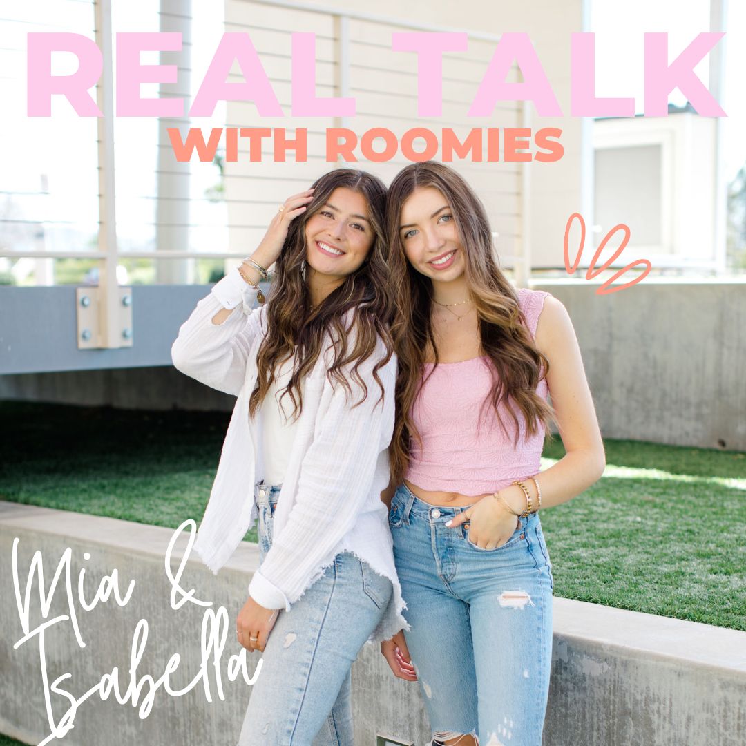 Real Talk With Roomies