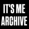 it's me archive