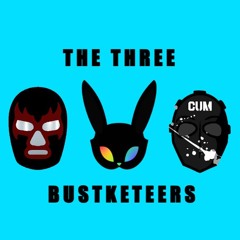 The Three Bustketeers