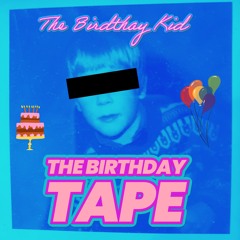 The Birthday Kid