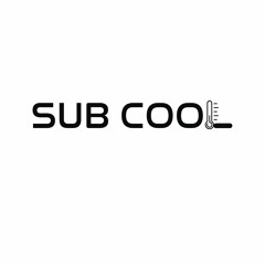 Sub Cool