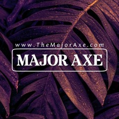 Major Axe