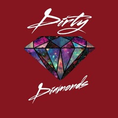 Dirty Diamonds
