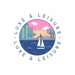 Luxe & Leisure