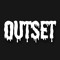 Outset