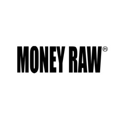 MONEY RAW