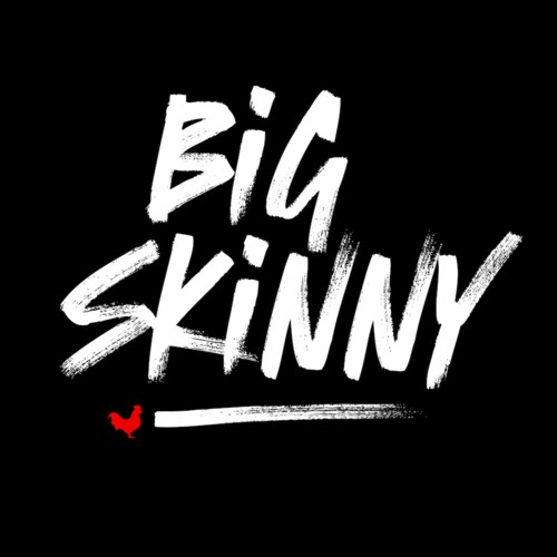 Stream Big Skinny music Listen to songs, albums, playlists for free