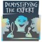 Demystifying the Expert