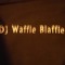 DJ waffie blaffie ( Sven Adriaensen RAFC )