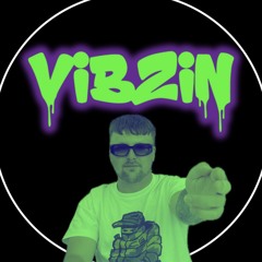 VIBZIN