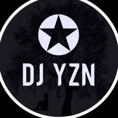 DJ YZN ✪