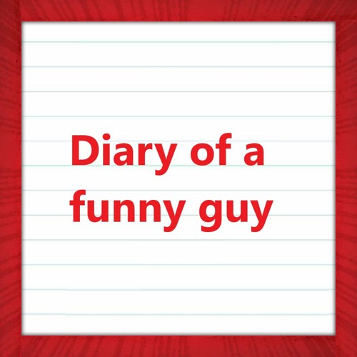 Diary of a funny guy’s avatar