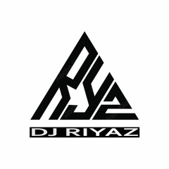 Dj Riyaz Official 2