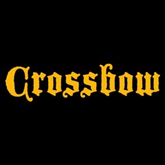 CROSSBOW.