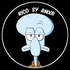 Rico Sy ʀᴇᴍɪx