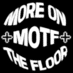 More on the Floor