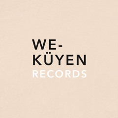 We Küyen