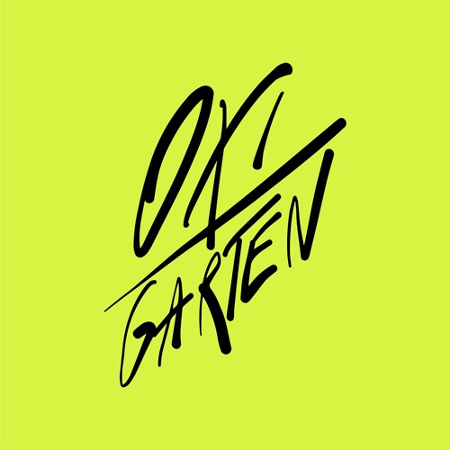 Stream OXI Garten music Listen to songs, albums, playlists for free