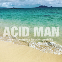 ACID MAN