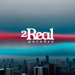 2Real_Paradox
