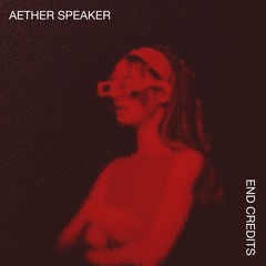 Aether Speaker