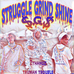 2thangz truman trouble