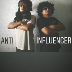Anti-Influencer