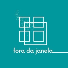 Fora da Janela