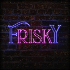 Frisky
