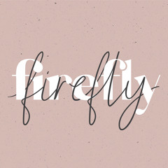 ღ firefly ღ