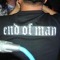 End of Man