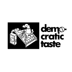 Democratic Taste