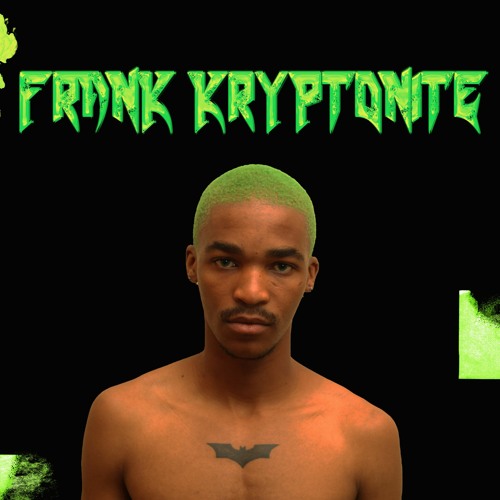 Frank kryptonite’s avatar