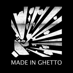 Made in Ghetto Label