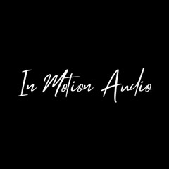 In Motion Audio