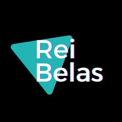 Rei Belas