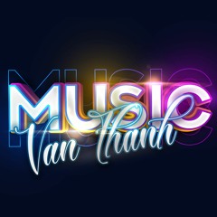 Van Thanh Music