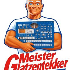 MeisterGlatzentekker