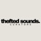 thefted sounds.