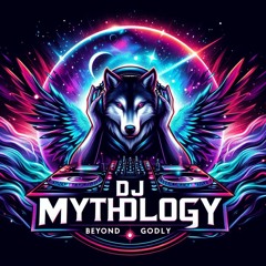 🎶🔥DJ MYTHØLØGY🔥🎶