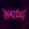 MATIZE彡