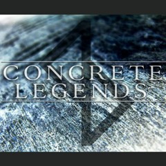 Concrete Legends