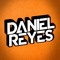 DJ DANIEL REYES
